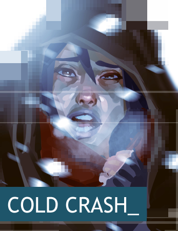 Cold Crash: Anna nimmt Gestalt an